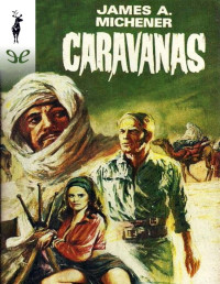 James Michener — CARAVANAS