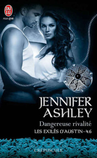Jennifer Ashley — Dangereuse rivalité 4.6