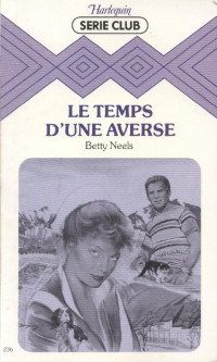 Betty Neels — Le temps d'une averse