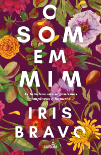 Iris Bravo — O Som em Mim