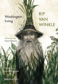 Irving, Washintong — Rip van Winkle (Ilustrados) (Spanish Edition)