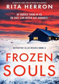 Rita Herron — Frozen Souls