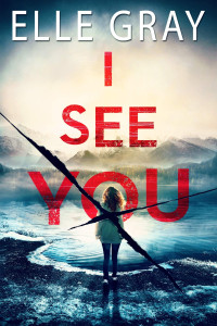Elle Gray — I See You