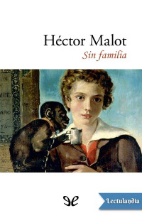 Héctor Malot — Sin familia