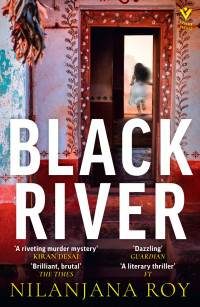 Nilanjana Roy — Black River