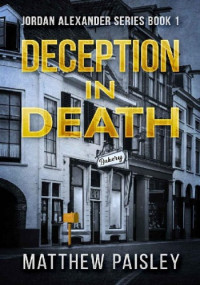 Matthew Paisley — Deception in Death