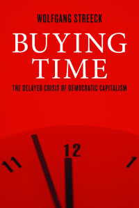 Wolfgang Streeck — Buying Time