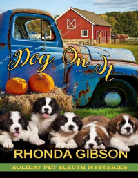 Rhonda Gibson. — Dog On It.