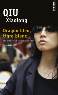 **aolong, Qiu — Dragon bleu, tigre blanc