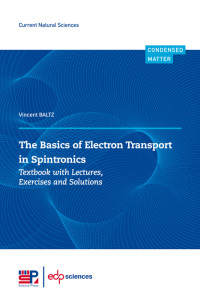 Vincent BALTZ — The basics of electron transport in spintronics