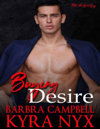 Barbra Campbell & Kyra Nyx — Buying Desire (Not the Good Guy)