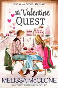 Melissa McClone — The Valentine Quest