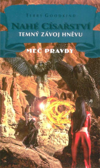 @surdak — Terry Goodkind- Mec pravdy 15 - Nahe cisarstvi - Temny zavoj hnevu