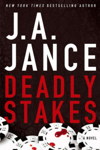 J.A Jance — Ali Reynolds 08 - Deadly Stakes