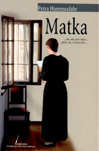 Petra Hammesfahr — Matka