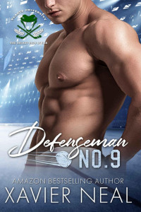 Xavier Neal — Defenseman No. 9: A New Adult Romantic Comedy
