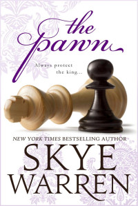 Skye Warren — The Pawn