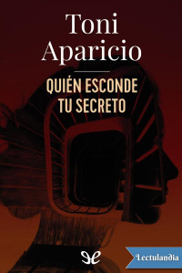 Antonio Aparicio — Quién Esconde Tu Secreto