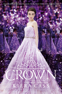 Kiera Cass & Brittany Pressley & Harpercollins Publishers Limited — The Crown: The Heir, Book 2