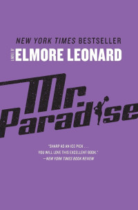 Elmore Leonard — Mr Paradise (2004)