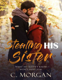 C. Morgan — Stealing His Sister