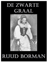Ruud Borman — De Zwarte Graal