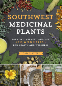 John Slattery — Southwest Medicinal Plants