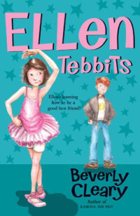 Cleary, Beverly — Ellen Tebbits