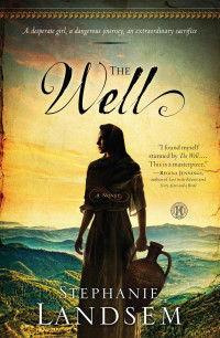 Stephanie Landsem — The Well