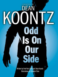 Dean Koontz — Odd Is on Our Side