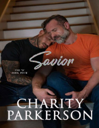 Charity Parkerson — Savior (The D Book 4)