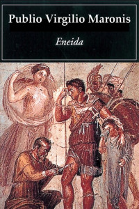 Publio Virgilio Maronis — Eneida