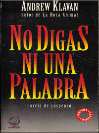 Andrew Klavan — No digas ni una palabra [17853]