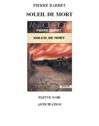 Pierre Barbet — Soleil de Mort