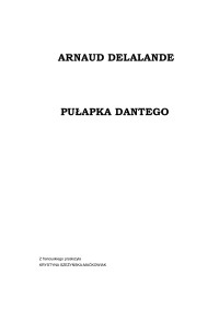 ARNAUD DELALANDE — pulapka dantego