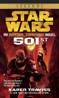 Star Wars — 501st-An imperial commando novel