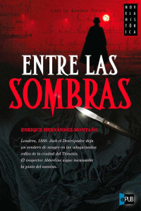 Enrique Hernández-Montaño — Entre las sombras
