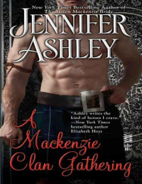 Jennifer Ashley [Ashley, Jennifer] — A Mackenzie Clan Gathering