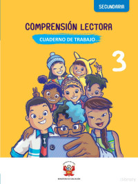 Ministerio de Educación del Perú — Comprensión lectora 3, Secundaria. Cuaderno de trabajo para profesores