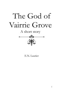 Unknown — God of Vairrie Grove Paperback Vers..docx