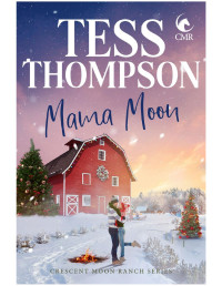 Tess Thompson — Mama Moon