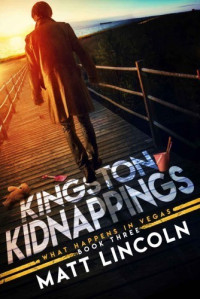 Matt Lincoln — Kingston Kidnappings