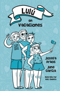 Josefa Araos — Lulú en vacaciones
