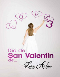 Lisa Aidan — Día de San Valentín de… 3