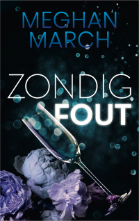 Meghan March — Zondig fout