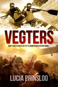 Lucia Prinsloo — Vegters (Afrikaans Edition)