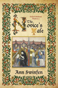 Ann Swinfen — The Novice's Tale (Oxford Medieval Mysteries Book 2)