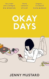 Jenny Mustard — Okay Days