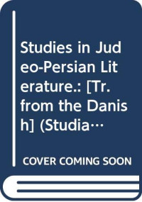 Jes Peter Asmussen — Studies in Judaeo-Persian literature