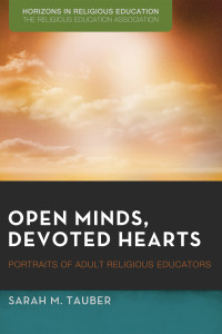 Sarah Tauber; — Open Minds, Devoted Hearts